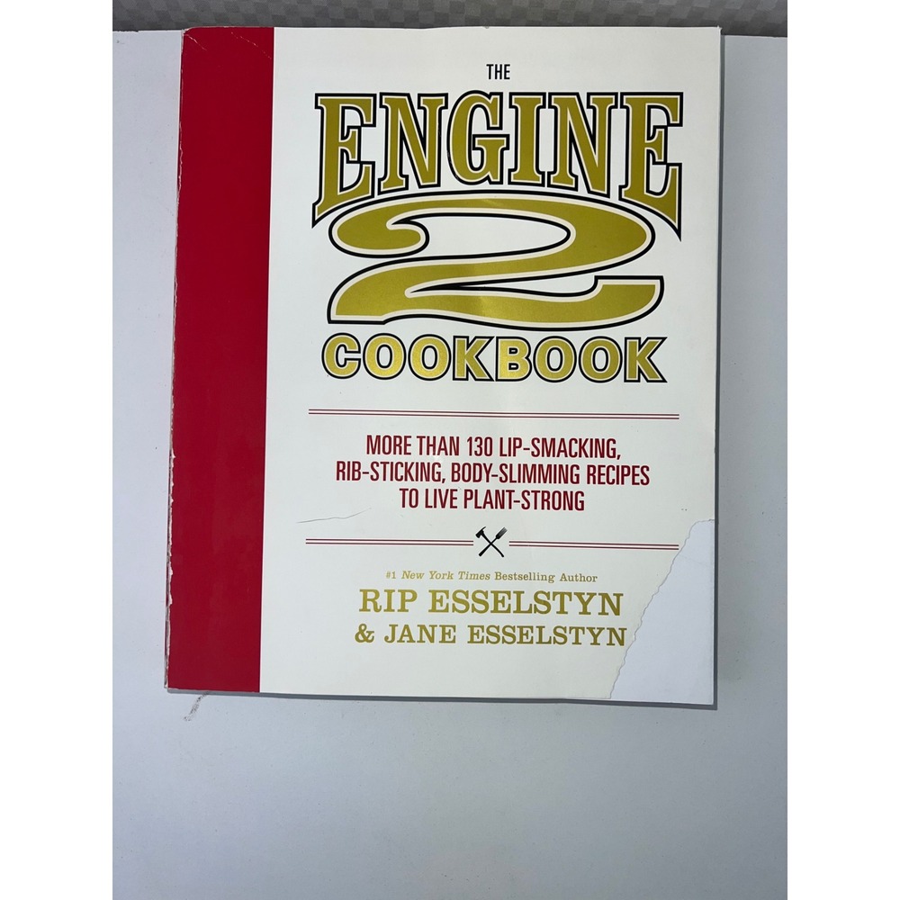 The Engine 2 Cookbook  Esselstyn Jane Esselstyn Plant-Strong Recipes‎ Paperback
